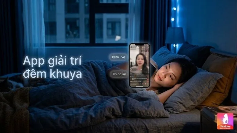 App giải trí đêm khuya giúp thư giãn sau ngày dài căng thẳng 2 app-giai-tri-dem-khuya
